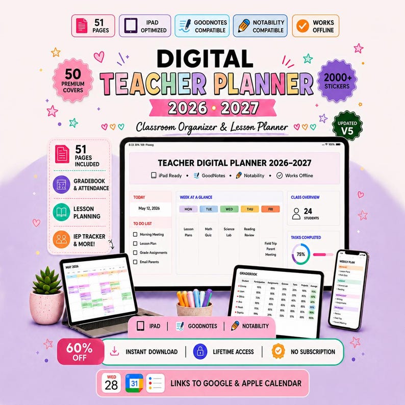 May include: A digital teacher planner for 2026-2027 displayed on a tablet and smartphone. The interface shows a weekly schedule, gradebook, and to-do list. Features include 51 pages, 50 covers, and 2000+ stickers. Compatible with iPad, GoodNotes, and Notability.
