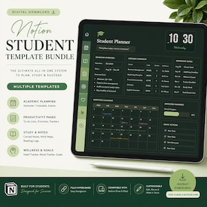 May include: Digital download of a Notion student template bundle. The image shows a tablet displaying a student planner interface with a calendar, course overview, and important dates. The design is green and white.