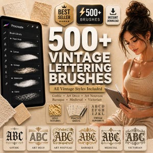 May include: A digital art product advertisement featuring a tablet with Procreate software, showcasing vintage lettering brushes. The image highlights various brush styles, including Gothic, Art Deco, and Victorian, with the text "500+ Vintage Lettering Brushes."
