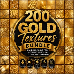 May include: A digital collection titled 200 GOLD Textures BUNDLE featuring handmade gold foil, metallic, glitter, and luxury backgrounds. The circular graphic displays the text over a grid of various gold-toned patterns and textures.