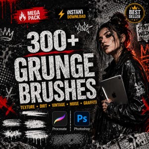 May include: Digital art pack featuring over 300 grunge brushes. The image includes the text "300+ GRUNGE BRUSHES" with keywords like "TEXTURE, DIRT, VINTAGE, NOISE, GRAFFITI." The image also includes the logos for Procreate and Photoshop.