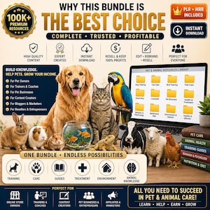 May include: An advertisement promoting a pet and animal care bundle. The image features a golden retriever, cat, parrot, and other animals. Text includes "The Best Choice," "Instant Download," and "100K+ Premium Resources." The bundle is for pet owners, trainers, and businesses.