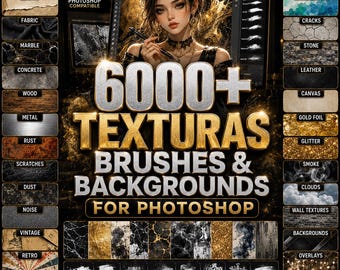 6000+ TEXTURAS BRUSHES & BACKGROUNDS for Photoshop | Textures and Fondos Pack | Grunge, Paper, Fabric, Marble, Abstract Textures Bundle