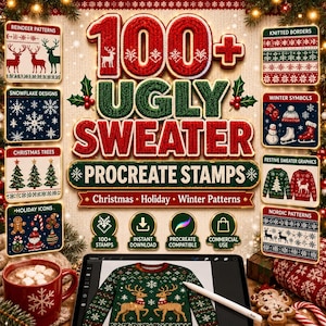 Könnte beinhalten: Eine digitale Grafikwerbung für 100+ Ugly Sweater Procreate-Stempel mit rotem und grünem Text, festlichen Symbolen und Mustern wie Rentieren, Schneeflocken und Bäumen. Ein Tablet zeigt ein Pullover-Design mit einem Eingabestift daneben.