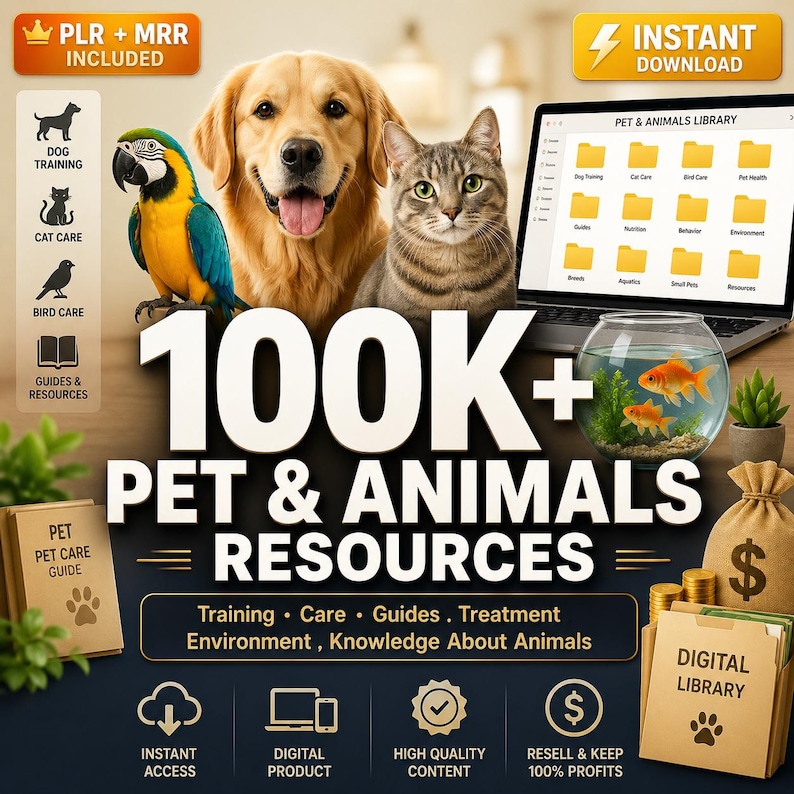 May include: A digital graphic promoting pet and animal resources. The image features a golden retriever, a cat, and a parrot. The text reads "100K+ PET & ANIMALS RESOURCES" with sections on training, care, and guides. Includes a laptop, fishbowl, and digital library.