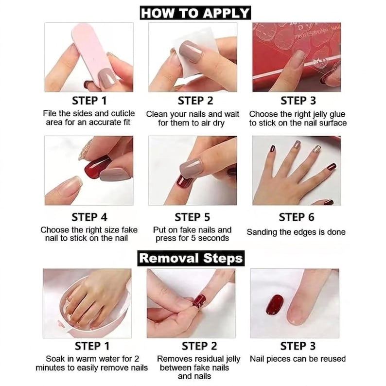 May include: A step-by-step guide on how to apply and remove fake nails. The guide shows the process, including filing, cleaning, applying glue, and pressing the nails. Removal steps include soaking in warm water and removing residual jelly.