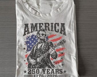 America 250 Years Shirt, 4th of July Lincoln Guitar Tee, Semiquincentennial Gift, Retro Patriotic Rock USA Independence Day Comfort T-shirt