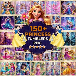 May include: A collection of princess-themed tumblers with various designs, including illustrations of Disney princesses. The image features the text "150+ Princess Tumblers PNG" and a five-star rating. The tumblers showcase vibrant colors and detailed artwork.