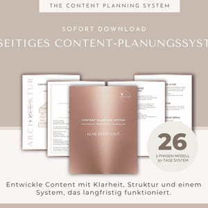May include: A 26-page content planning system document set featuring a rose gold cover with the text Content Planning System, Strategisch, Strukturiert, Nachhaltig, Klar Statt Laut. Includes multiple white pages with text and diagrams.