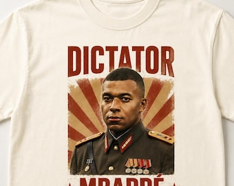 Dictator Mbappe Shirt, Kylian Mbappe Admiral General T-Shirt, Propaganda Style Football Graphic Tee, Unisex