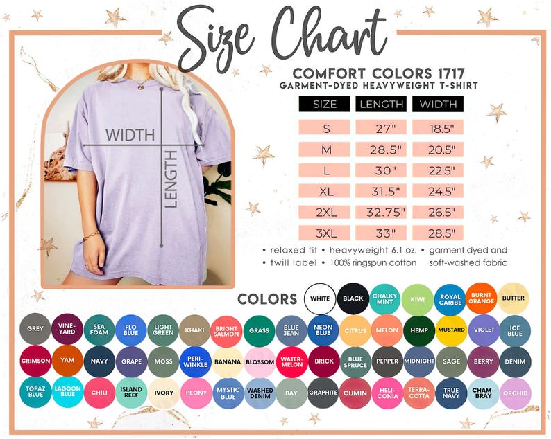 May include: A Comfort Colors 1717 garment-dyed heavyweight t-shirt size chart featuring a light purple shirt with length and width measurement lines. The chart lists sizes S through 3XL in inches, alongside a color palette of 50 distinct fabric swatches.