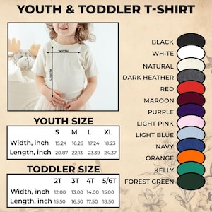 May include: A youth and toddler t-shirt size chart featuring a plain cream-colored t-shirt, a list of available colors including black, white, natural, dark heather, red, maroon, purple, light pink, light blue, navy, orange, kelly, and forest green.