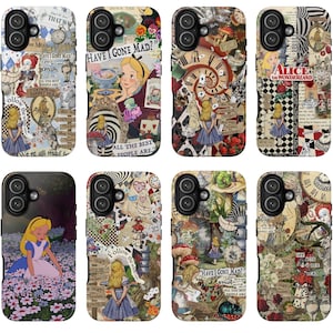 May include: Eight smartphone cases featuring various Alice in Wonderland collage designs. Each case displays colorful illustrations of Alice, the Cheshire Cat, clocks, playing cards, and text like "Have I Gone Mad?" and "Alice in Wonderland" on a multi-patterned background.