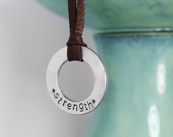 Strength Necklace - One Little Word - Leather Necklace Washer Necklace - Personalized Gift