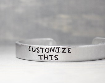 Custom Cuff Bracelet - Personalized Handstamped Jewelry - Customized Bracelet