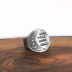 Moon Jewelry, Bohemian Ring, Pewter Ring, Stay Wild Moon Child, Encouragement Gift, Friend Gift,