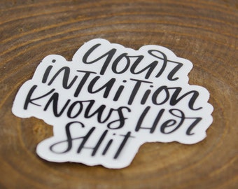 Intuition Sticker, Water Bottle Sticker Sticker with Quotes About Life, Tumblr Stickers, Laptop Sticker