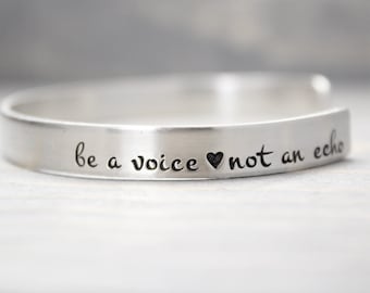 Sterling Silver Inspirational Bracelet - Be A Voice Not An Echo Cuff - Inspiration Jewelry