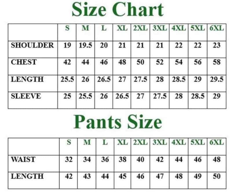 May include: A size chart table with dark green text headers labeled Size Chart and Pants Size. The tables display numerical measurements for shoulder, chest, length, and sleeve for tops, and waist and length for pants, ranging from size S to 6XL.