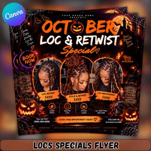 May include: A Halloween-themed flyer for a hair salon featuring the text OCTOBER LOC & RETWIST SPECIAL. The design includes three circular photos of individuals with styled locs, surrounded by pumpkins, a haunted house, and spiderwebs.