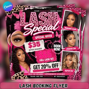 May include: A promotional flyer for lash services featuring a black and pink leopard print background. Text includes LASH SPECIAL, $35 DEPOSIT REQUIRED, $65 FULL LASH SET, GET 20% OFF, and BOOK NOW. It displays three photos of individuals with different lash styles.