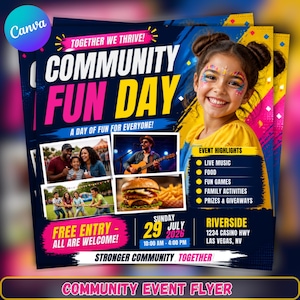 May include: A Community Fun Day event flyer featuring a smiling child with face paint, photos of a musical performance, a family, and a burger with fries. Text includes Together We Thrive, Community Fun Day, Event Highlights, and event details.