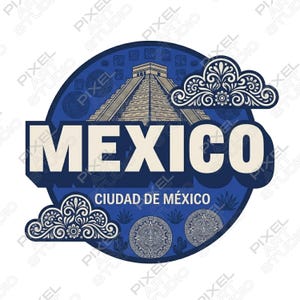 May include: A blue and white graphic featuring the word "MEXICO" in large, bold letters. The design includes an illustration of a pyramid, decorative clouds, and the text "CIUDAD DE MÉXICO".