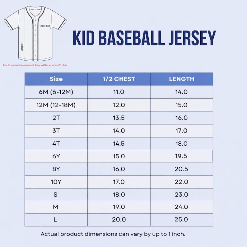 May include: A white kid's baseball jersey with a diagram and size chart. The chart lists sizes from 6M to Large, with chest and length measurements in inches. The text "KID BASEBALL JERSEY" is displayed above the chart.
