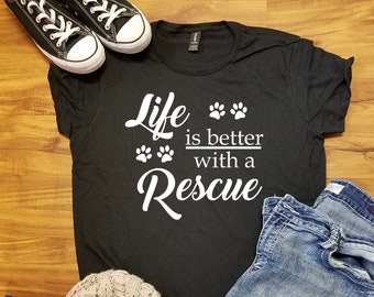 Rescued Dog, Rescued Dog Shirt, Rescued Dogs, Animal Rescue, Animal Rescue Gift, Animal Rescue Shirt, Rescuers, Saving Animals