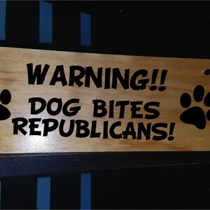 Regalo demócrata, letrero demócrata, demócrata, regalos políticos, regalo liberal, regalos de Trump, perro político, regalos divertidos para perros, regalos republicanos, Biden imagen 5
