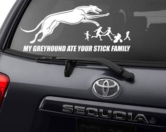Greyhound Decal, Greyhound Car Decal, Greyhound Sticker,  Greyhound Ate Your Stick Family, Greyhound Bumper Sticker, Greyhound, Grey Hound