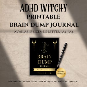 Puede incluir: Un diario imprimible negro con letras doradas que dice "Brain Dump Journal". El diario incluye el texto "A ritual for overactive minds". También se ve un bolígrafo negro y una pegatina dorada de "Descarga instantánea". El diario es apto para TDAH.