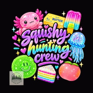 Puede incluir: Un diseño gráfico sobre fondo negro con el texto Squishy hunting crew en letras con degradado morado y azul. Alrededor del texto hay un ajolote rosa, una barra de mantequilla, un helado, una medusa, una bola verde con pinchos y un pastel.