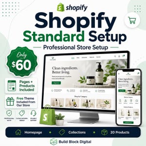 Op de afbeelding: Een digitale afbeelding voor Shopify Standard Setup-diensten met een computermonitor en smartphone die een e-commerce website van het merk Nature tonen. De afbeelding bevat tekst zoals Only $60, Pages + Products Included en Build Block Digital.