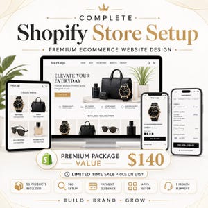 Peut inclure: Un affichage numérique présentant un service de configuration de boutique Shopify avec le texte Complete Shopify Store Setup, Premium Ecommerce Website Design et Premium Package Value $140. L'ensemble inclut un écran, une tablette et deux smartphones.