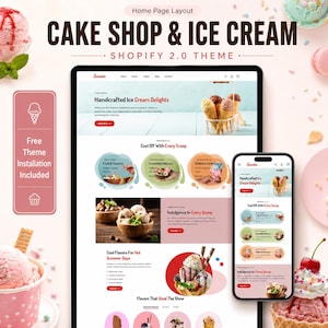 Könnte beinhalten: Eine digitale Darstellung eines Shopify 2.0 Website-Themes mit dem Titel CAKE SHOP & ICE CREAM, das ein Desktop- und Mobil-Layout zeigt. Die Benutzeroberfläche präsentiert Bilder von Eiswaffeln, Eisschalen und Überschriften wie Handcrafted Ice Cream Delights.