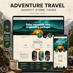 May include: A digital display of a Shopify store theme titled Adventure Travel, featuring a home page layout with a hero image of a tent under the northern lights, navigation menus, travel statistics, and destination previews for mobile and desktop.
