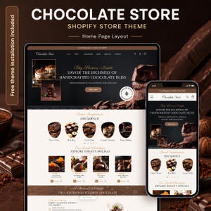 May include: A digital display of a Shopify store theme titled Chocolate Store, featuring a dark brown and cream colour palette. The layout showcases product categories like Decadence and Fresh Chocolates with images of various chocolate treats.