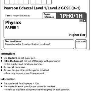 Op de afbeelding: Een wit natuurkunde-examenpapier voor de Pearson Edexcel Level 1/Level 2 GCSE (9-1). Het papier bevat secties voor kandidaatinformatie, instructies en informatie. De papierreferentie is 1PH0/1H en de examenduur is 1 uur 45 minuten.