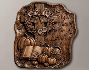 Tacksamhetskors STL, Psalm 136 Bibelrelief CNC-fil, Thanksgiving pumpa väggkonst 3D-modell, kristen träsnideridesign
