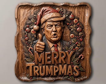 Merry Trumpmas Relief STL File, Funny Trump Santa CNC Router Design 3D Model, Political Christmas Wall Art, Holiday Gag Gift Wood Carving