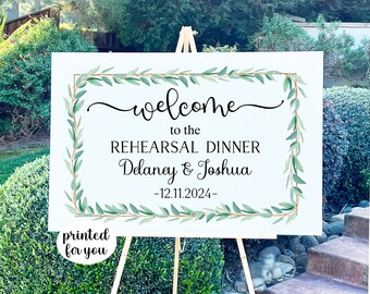 PRINTED for you Eucalyptus Rehearsal Dinner Welcome Sign personalized- -NO Frame or Easel included - Greenery Rehearsal Dinner Sign