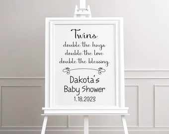 PRINTED Twins Double the Hugs Double the Love Double the Blessings Twins Baby Shower Welcome Sign - NO frame or easel is included