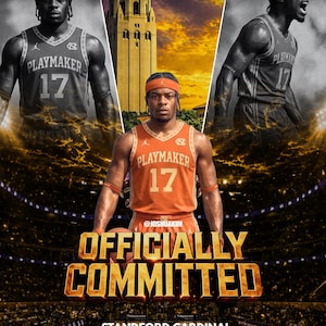 May include: A promotional graphic for Stanford Cardinal Basketball featuring three players in jerseys with the number 17. The central player wears an orange jersey with the text "PLAYMAKER" and "17". The graphic includes the text "OFFICIALLY COMMITTED" and "STANDFORD CARDINAL BASKETBALL".