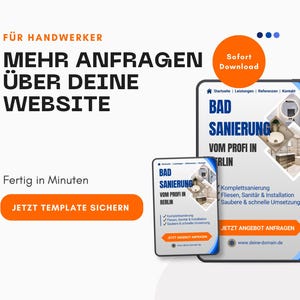 Könnte beinhalten: Werbung für Badsanierungsdienste, angezeigt auf zwei digitalen Tablets. Das größere Tablet zeigt ein Badezimmerbild und Text auf Deutsch. Das kleinere Tablet spiegelt das Design wider. Text enthält "Mehr Anfragen über deine Website".