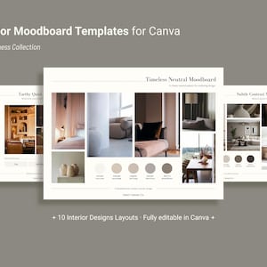 May include: A collection of interior moodboard templates for Canva, featuring a soft, neutral color palette. The templates showcase various interior design layouts with text that reads "+ 10 Interior Designs Layouts • Fully editable in Canva +."