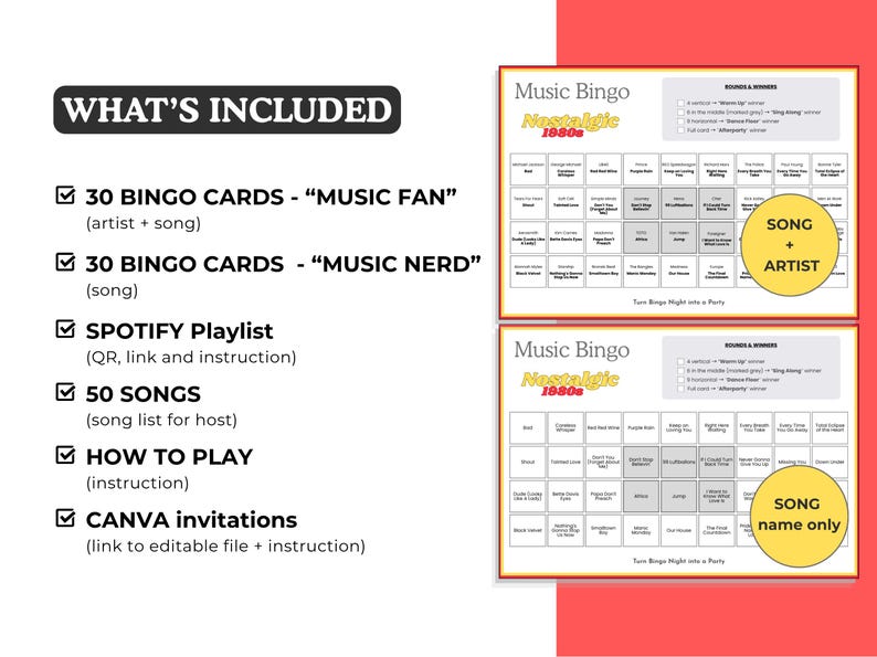 May include: A music bingo game set with two bingo cards and a list of included items. The cards are labeled "Music Bingo Nostalgic 1980s" and include song titles. The set includes 30 bingo cards, a Spotify playlist, 50 songs, instructions, and Canva invitations.