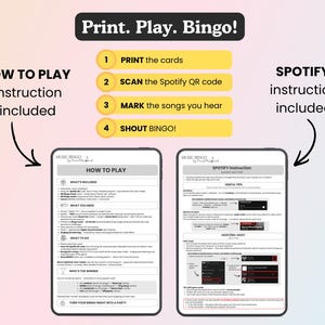 May include: A music bingo game guide with the title "Print. Play. Bingo!". Instructions are provided: print cards, scan a Spotify QR code, mark songs, and shout "Bingo!". The image includes "How to Play" and "Spotify Instruction" guides.