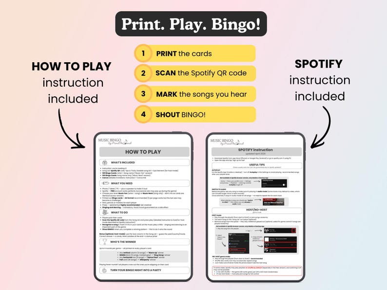 May include: A music bingo game guide with the title "Print. Play. Bingo!". Instructions are provided: print cards, scan a Spotify QR code, mark songs, and shout "Bingo!". The image includes "How to Play" and "Spotify Instruction" guides.