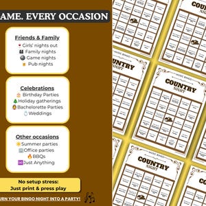 May include: A set of printable Country Night music bingo cards on a brown background. The text reads ONE GAME. EVERY OCCASION, listing events like birthday parties and game nights. The cards feature a grid with song titles and cowboy hat icons.